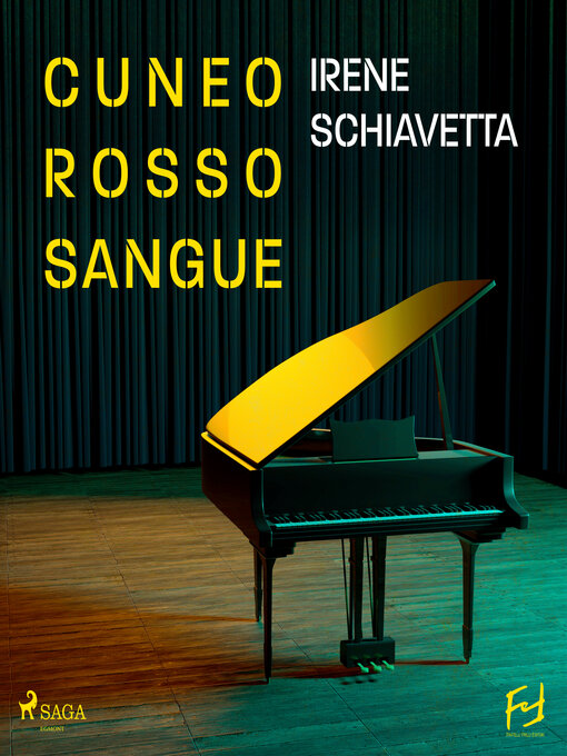 Title details for Cuneo rosso sangue. Armando Dalmasso  e i veleni del Conservatorio by Irene Schiavetta - Available
